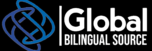 Global Bilingual Source